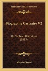 Biographie Castraise V2 - Magloire Nayral (author)