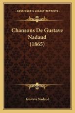Chansons de Gustave Nadaud (1865)