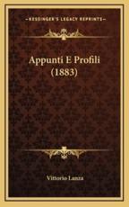 Appunti E Profili (1883) - Vittorio Lanza (author)