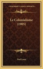 Le Colonialisme (1905)