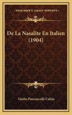 De La Nasalite En Italien (1904) - Giulio Panconcelli-Calzia