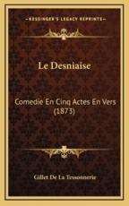 Le Desniaise - Gillet De La Tessonnerie (author)