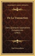 De La Transaction - Paul Descoullayes (author)