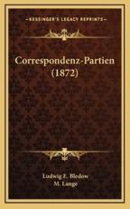 Correspondenz-Partien (1872) - Ludwig E Bledow, M Lange (editor)