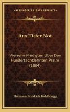 Aus Tiefer Not - Hermann Friedrich Kohlbrugge