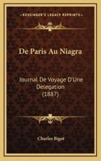 De Paris Au Niagra - Charles Bigot (author)