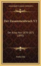 Der Zusammenbruch V2 - Emile Zola (author)