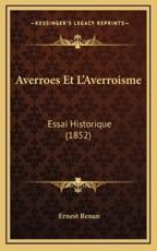 Averroes Et L'Averroisme - Ernest Renan