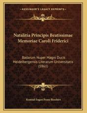 Natalitia Principis Beatissimae Memoriae Caroli Friderici - Konrad Eugen Franz Rosshirt