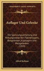 Auflager Und Gelenke - Alfred Kollmar