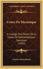 Cours De Mecanique - Charles Michel Brisse (author)