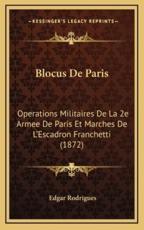 Blocus De Paris - Edgar Rodrigues (author)