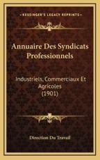 Annuaire Des Syndicats Professionnels - Direction Du Travail (author)