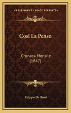 Cosi La Penso - Filippo De Boni (author)