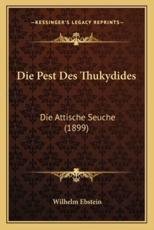 Die Pest Des Thukydides - Wilhelm Ebstein