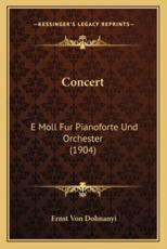 Concert - Ernst Von Dohnanyi
