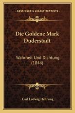 Die Goldene Mark Duderstadt - Carl Ludwig Hellrung