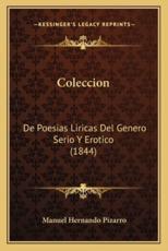 Coleccion: de Poesias Liricas del Genero Serio y Erotico (1844)