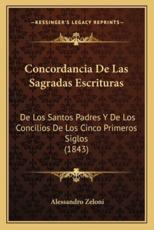 Concordancia De Las Sagradas Escrituras - Alessandro Zeloni (author)