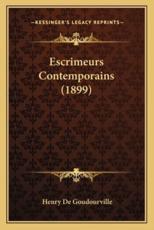 Escrimeurs Contemporains (1899) - Henry De Goudourville