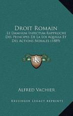 Droit Romain - Alfred Vachier (author)