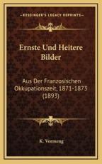 Ernste Und Heitere Bilder - K Vormeng (author)