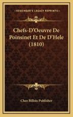Chefs-D'Oeuvre De Poinsinet Et De D'Hele (1810) - Chez Billois Publisher (author)