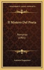 Il Mistero Del Poeta - Antonio Fogazzaro (author)