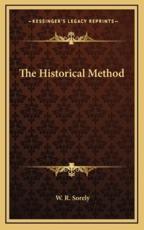 The Historical Method - W R Sorely (author)