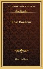 Rosa Bonheur - Elbert Hubbard
