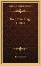 Die Donaufrage (1884) - Leo Strisower