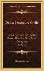 De La Procedure Civile - Honore Gervais (author)