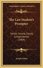 The Law Student's Prompter - Joseph Gifuni (author)