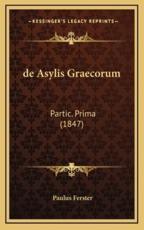 De Asylis Graecorum - Paulus Ferster (author)