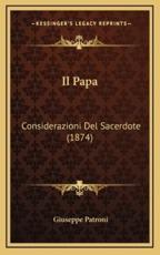 Il Papa - Giuseppe Patroni (author)