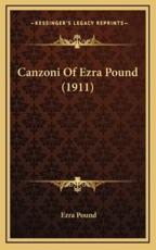 Canzoni Of Ezra Pound (1911) - Ezra Pound (author)