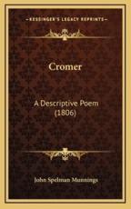 Cromer - John Spelman Munnings (author)