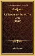 Le Testament de M. de Crac (1884)