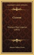 Ciceron - Marcus Tullius Cicero (author)