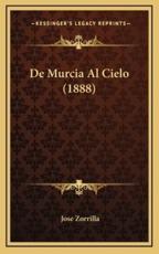 de Murcia Al Cielo (1888)