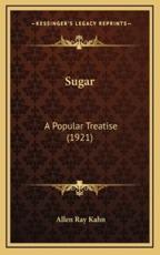 Sugar - Allen Ray Kahn (author)