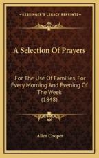 A Selection Of Prayers - Allen Cooper (author)