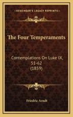 The Four Temperaments - Friedric Arndt