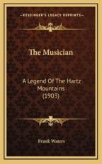 The Musician - Frank Waters (author)