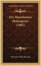 Der Mannheimer Shakespeare (1902) - Hermann Uhde-Bernays