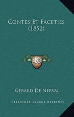 Contes Et Faceties (1852) - Gerard De Nerval