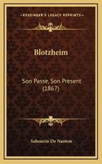 Blotzheim - Sabourin De Nanton (author)