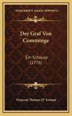 Der Graf Von Comminge - Francois Thomas D' Arnaud (author)