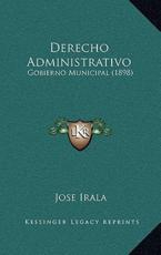 Derecho Administrativo - Jose Irala (author)