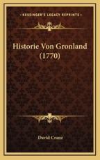 Historie Von Gronland (1770) - David Cranz